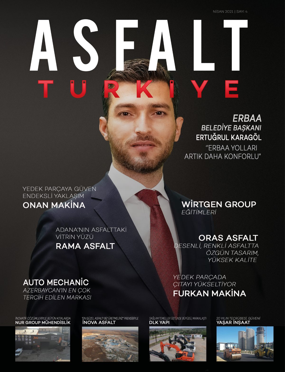 Asfalt Türkiye Dergisi Dördüncü Sayısı ÇIKTI