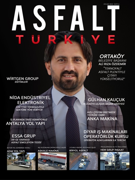 Asfalt Türkiye Dergisi’nin Altıncı Sayısı Çıktı