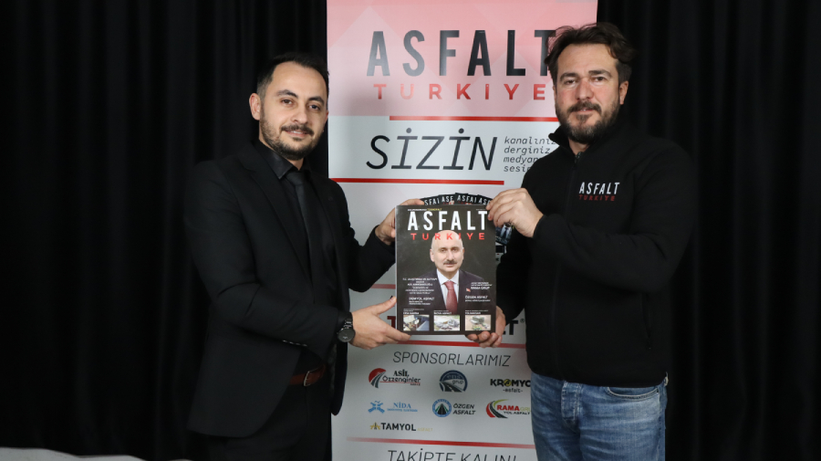 ASİL Özzenginler Genel Müdürü Yakup Zengin: “Asfalt Türkiye, Göz Dolduruyor!”